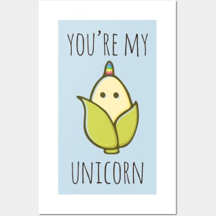 You're My Unicorn Posters and Art